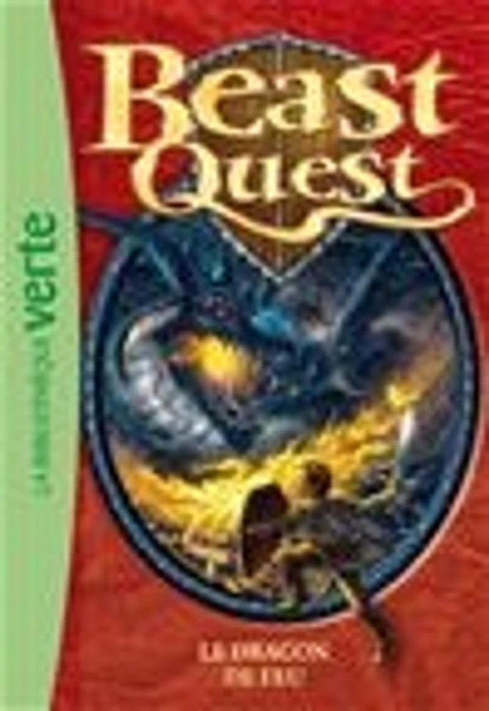 Beast Quest T.1 : Le dragon de feu