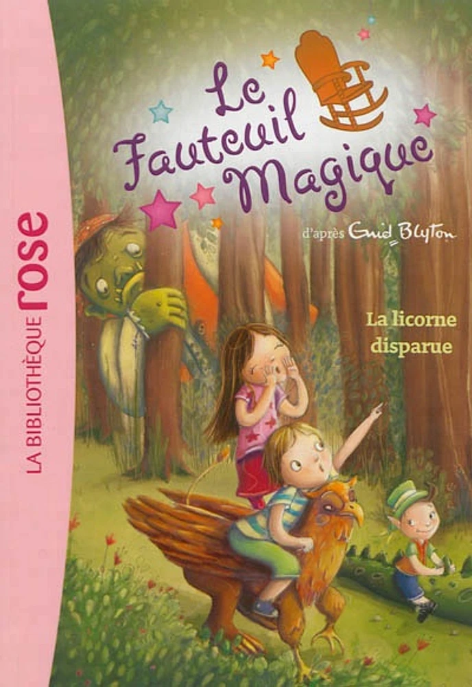 Le fauteuil magique T.2: La licorne disparue