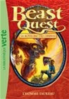 Beast Quest T.15 : Le royaume des ombres : L'homme taureau