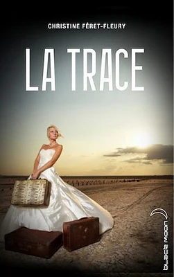 La trace