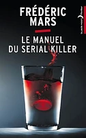 Manuel du serial killer (Le)