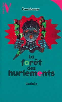 La Forêt des Hurlements