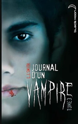 Journal d'un Vampire T.03