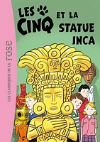 Le club des Cinq T.29 : Les Cinq et la statue inca