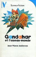 Gandahar et l'Oiseau-Monde