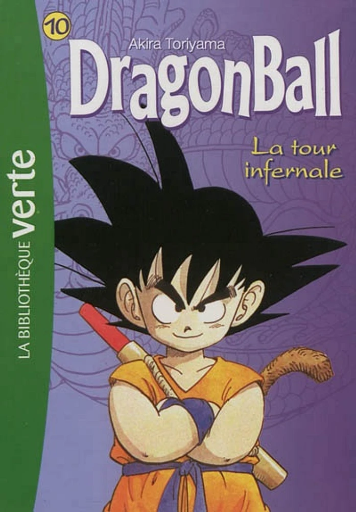 Dragon Ball T.10 : La tour infernale