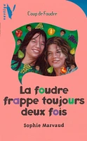 La foudre frappe toujours deux fois