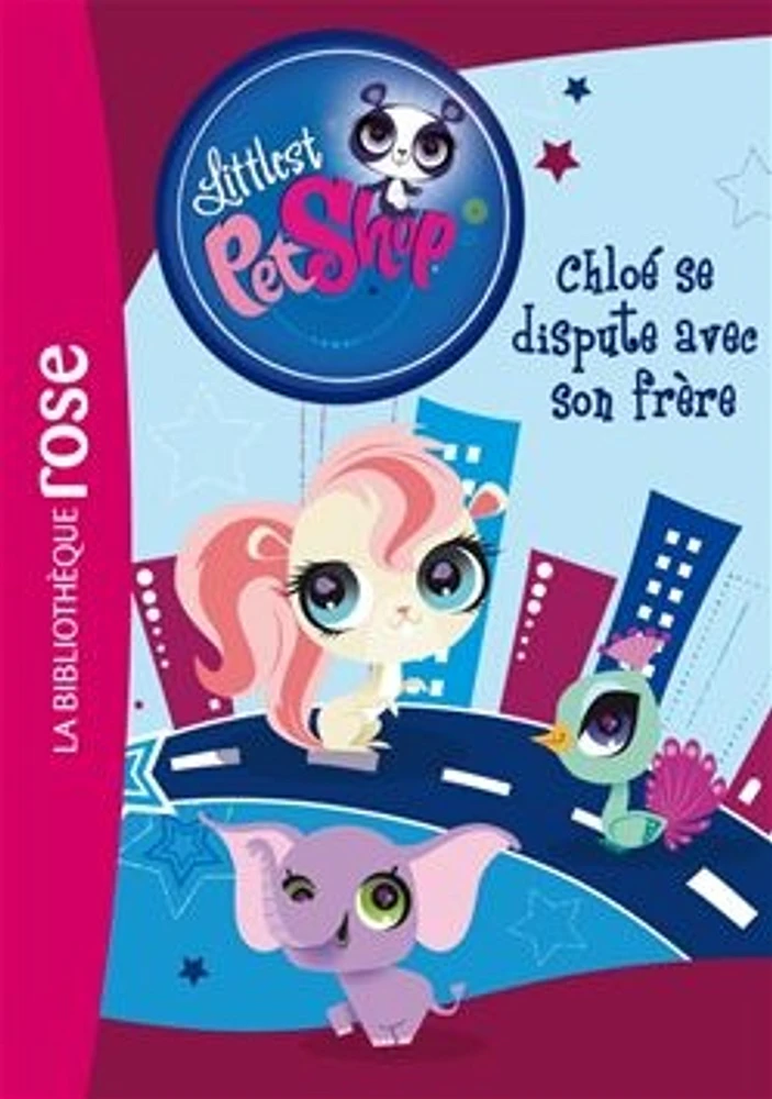 Littlest Petshop T.13: Chloé se dispute avec son frère