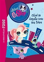 Littlest Petshop T.13: Chloé se dispute avec son frère