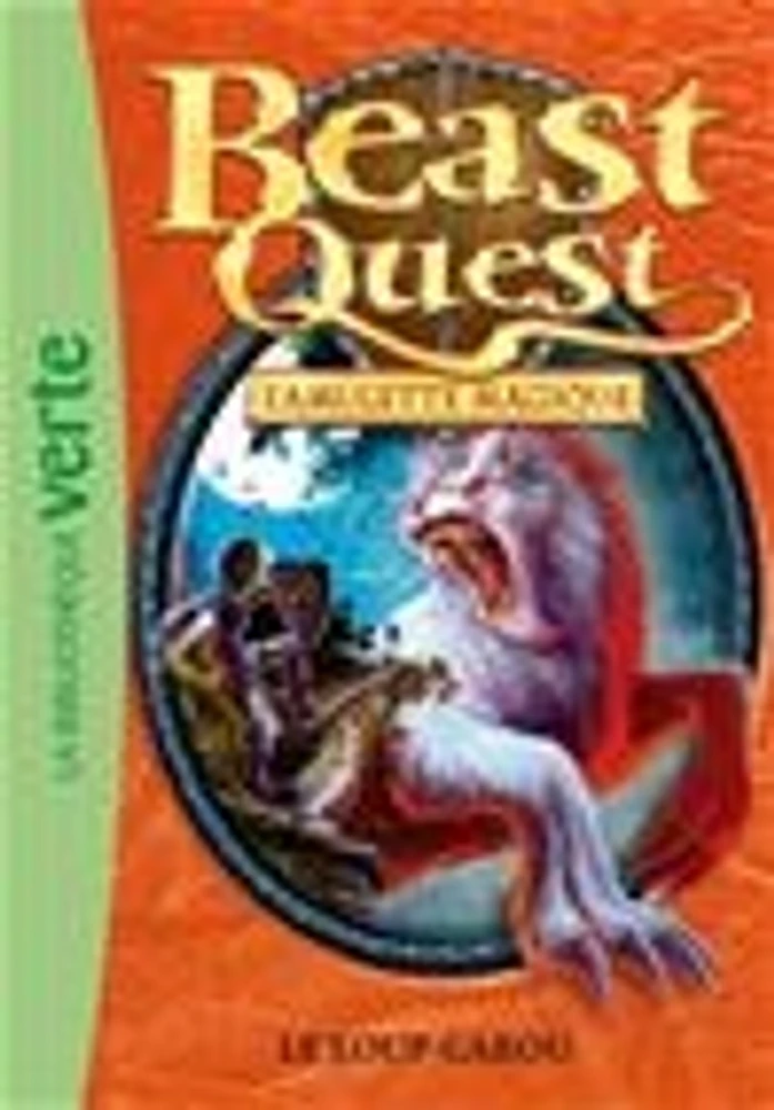 Beast Quest T.26 : L'amulette magique : Le loup-garou