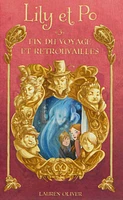 Lily et Po T.3: Fin du voyage et retrouvailles