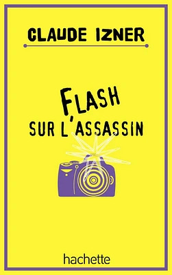 Flash sur l'assassin