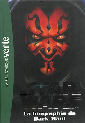 Star Wars T.4: La biographie de Dark Maul