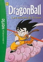 Dragon Ball T.11 : Les secrets de la tour