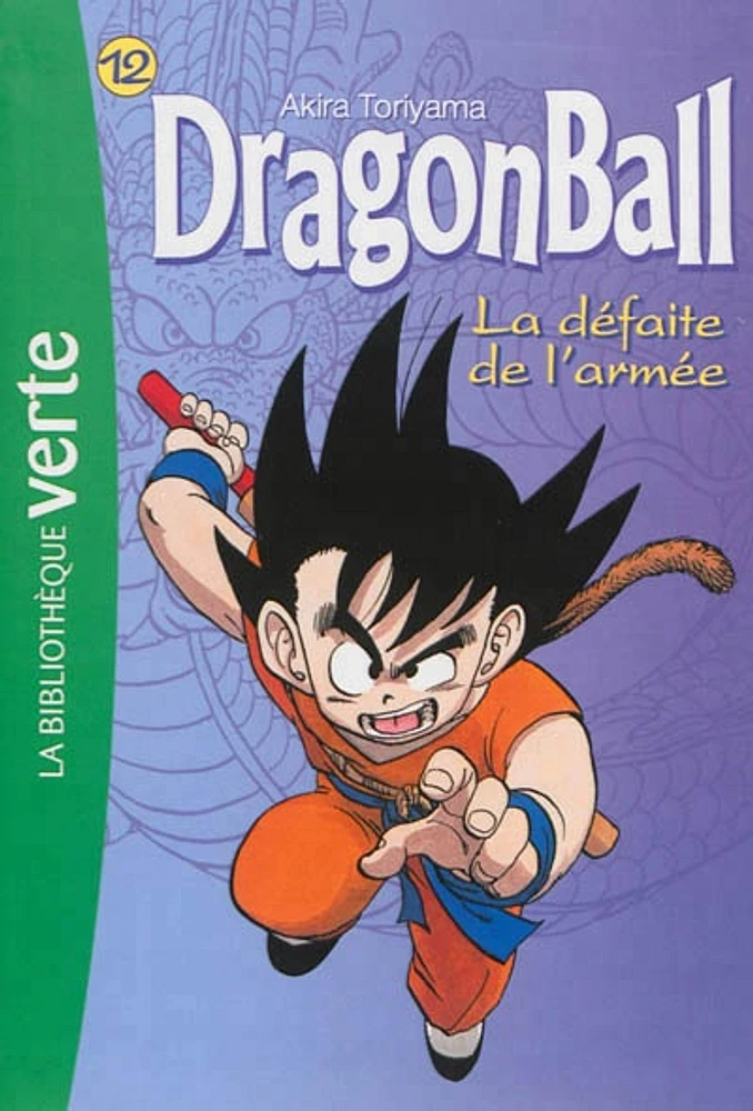 Dragon Ball T.12: La défaite de l'armée