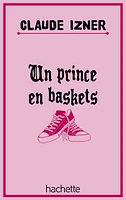 Un prince en baskets