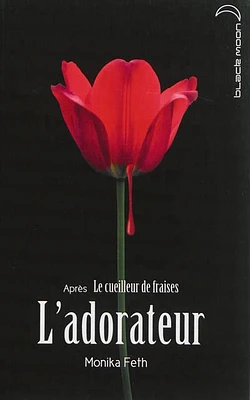 Adorateur (L')