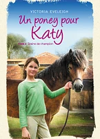 Un poney pour Katy T.2: Une ponette en or