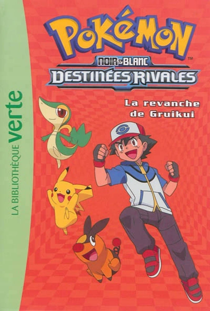 Pokémon : noir & blanc T.7: Destinées rivales: la revanche de