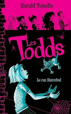 Todds T.2 (Les): Le cas Hannibal