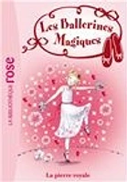 Rose et la Pierre Royale T.09