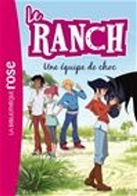 Le ranch T.5 : Une équipe de choc