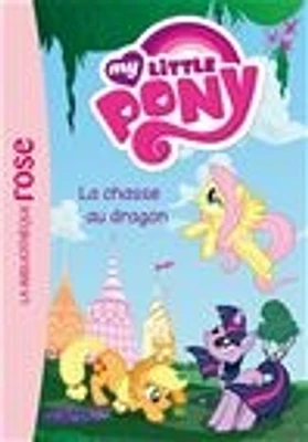 My little pony T.4: La chasse au dragon