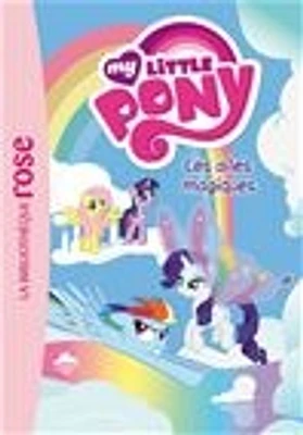 My little pony T.7: Les ailes magiques: Ma première bibliothèque