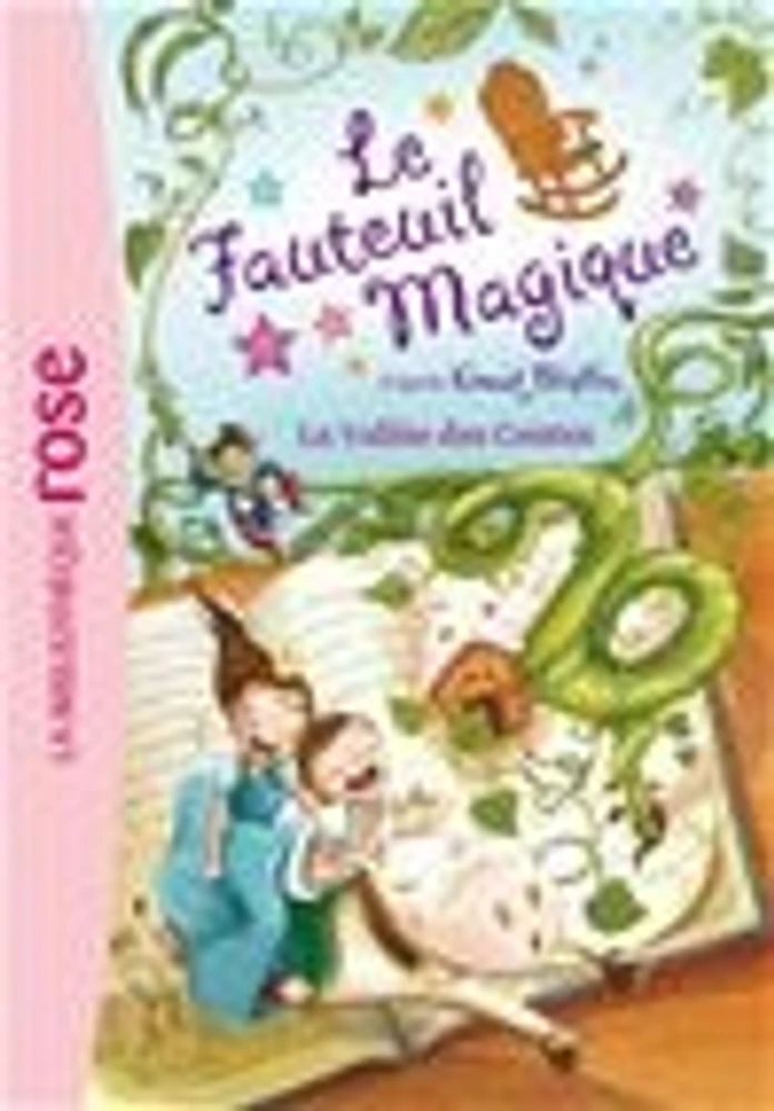 Fauteuil magique T.6 (Le): La vallée des contes