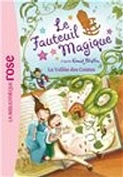 Fauteuil magique T.6 (Le): La vallée des contes