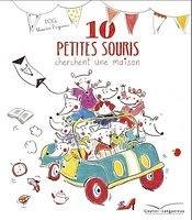 10 petites souris cherchent une maison