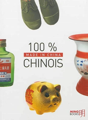 100 % chinois : made in China
