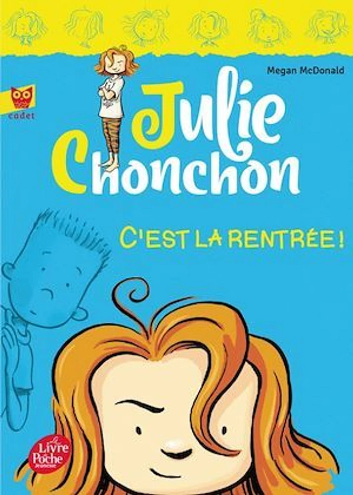 Julie Chonchon T.1 : C'est la rentrée !