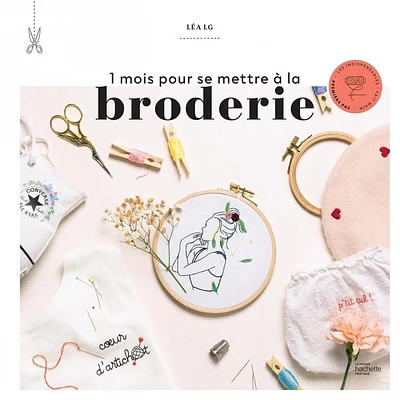 1 mois pour se mettre à la broderie