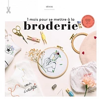 1 mois pour se mettre à la broderie
