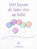 100 façons de faire rire un bébé
