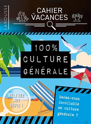 100 % culture générale : serez-vous incollable en culture générale ?
