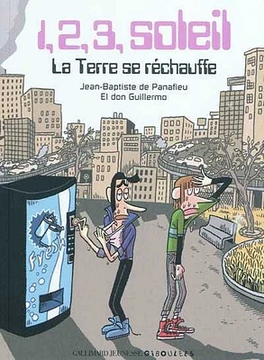1, 2, 3 soleil : la Terre se réchauffe