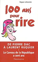 100 ans pour rire