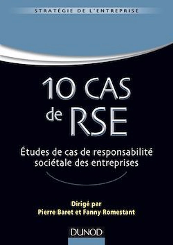 10 cas de RSE : études de cas de responsabilité sociétale des entreprises