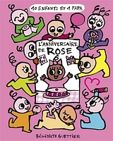 10 enfants et 1 papa T.3 : L'anniversaire de Rose