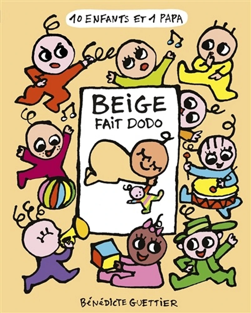 10 enfants et 1 papa T.4 : Beige fait dodo