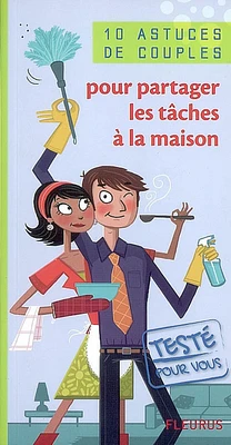 10 astuces de couples pour partager les tâches à la maison