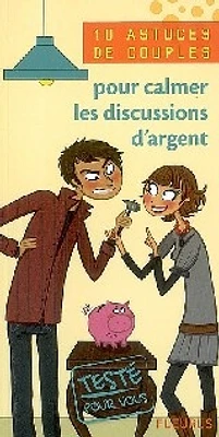 10 astuces de couples pour calmer les discussions d'argent