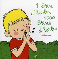 1 brin d'herbe, 1.000 brins d'herbe