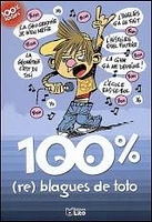 100 % (re) blagues de Toto