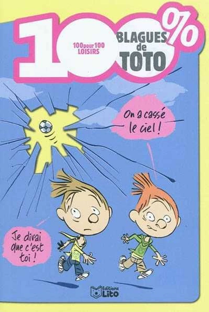 100 % blagues de Toto