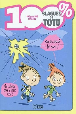 100 % blagues de Toto