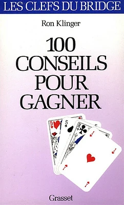 100 conseils pour gagner