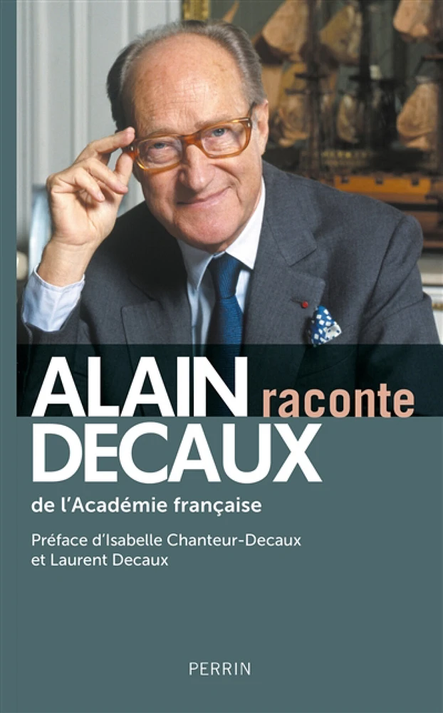 100 ans d'Alain Decaux : ouvrage anniversaire